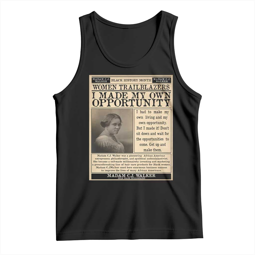 Madam C.J. Walker Tank Top I Made My Own Opportunity TS12 Black Print Your Wear