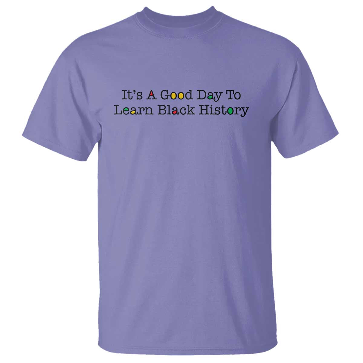 It Is A Good Day To Learn Black History T Shirt Proud Black Educator TS12 Violet Print Your Wear