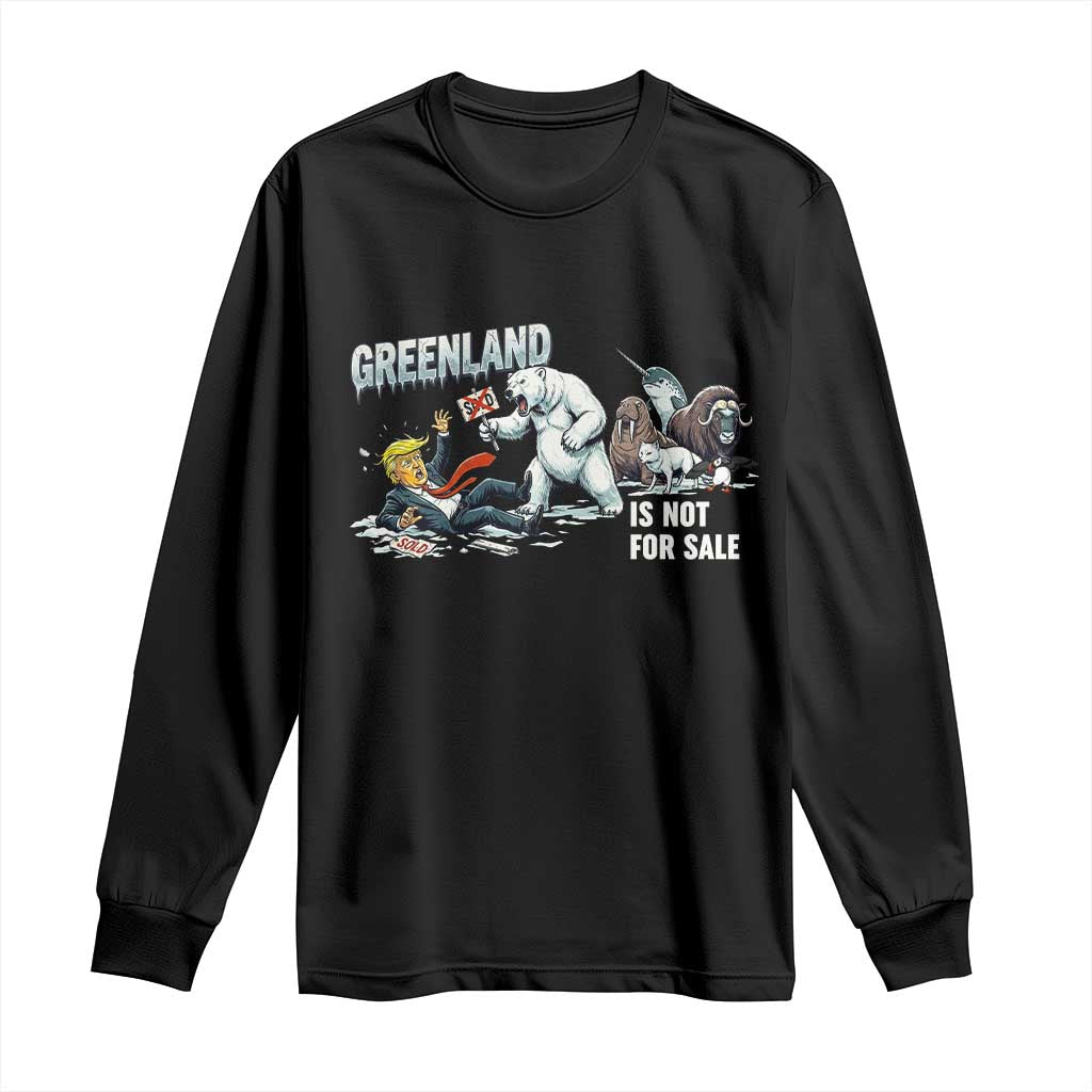 Greenland Not For Sale Long Sleeve Shirt Political Humor Gift TS12 Black Print Your Wear