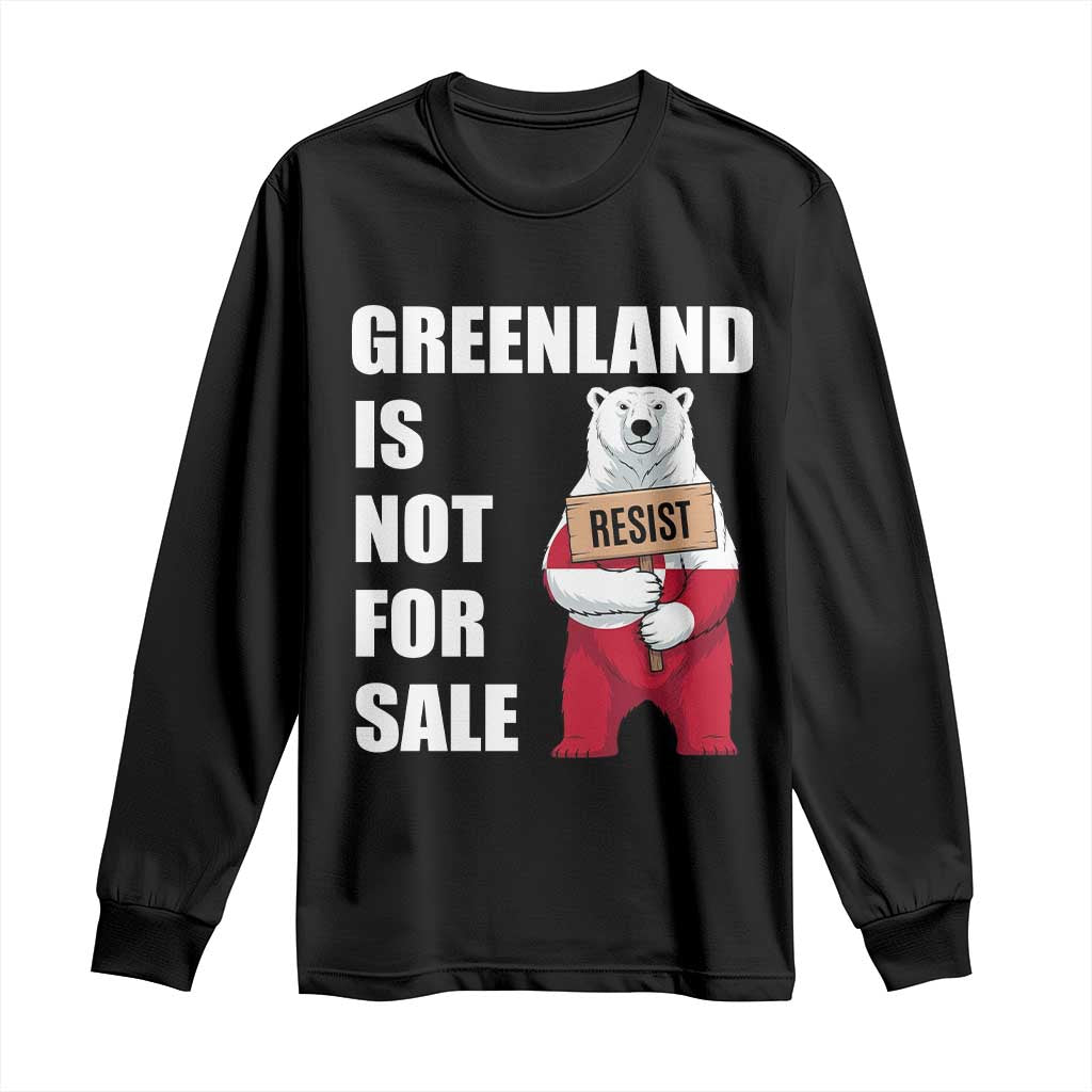 Greenland Not For Sale Long Sleeve Shirt Anti Authoritarian Political Gag Gift TS12 Black Print Your Wear