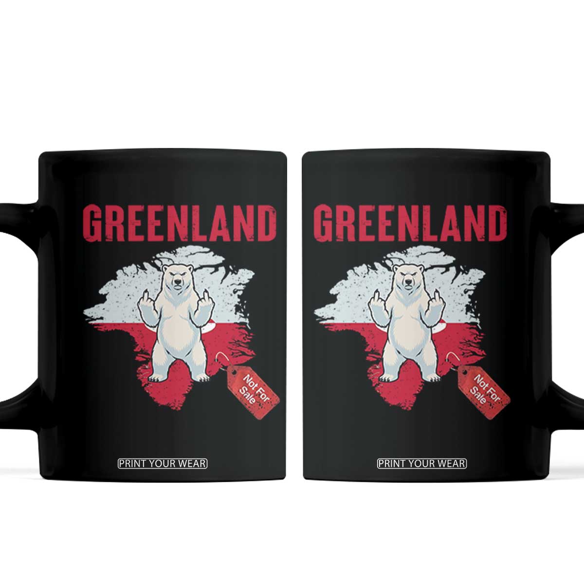 Greenland Is Not For Sale Coffee Mug Support Greenlander Gift TS12 Black Print Your Wear