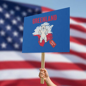 Greenland Is Not For Sale Protest Sign Support Greenlander Gift TS12 Horizontal 18" × 24" Blue Print Your Wear