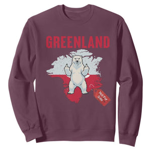 Greenland Is Not For Sale Sweatshirt Support Greenlander Gift TS12 Maroon Print Your Wear