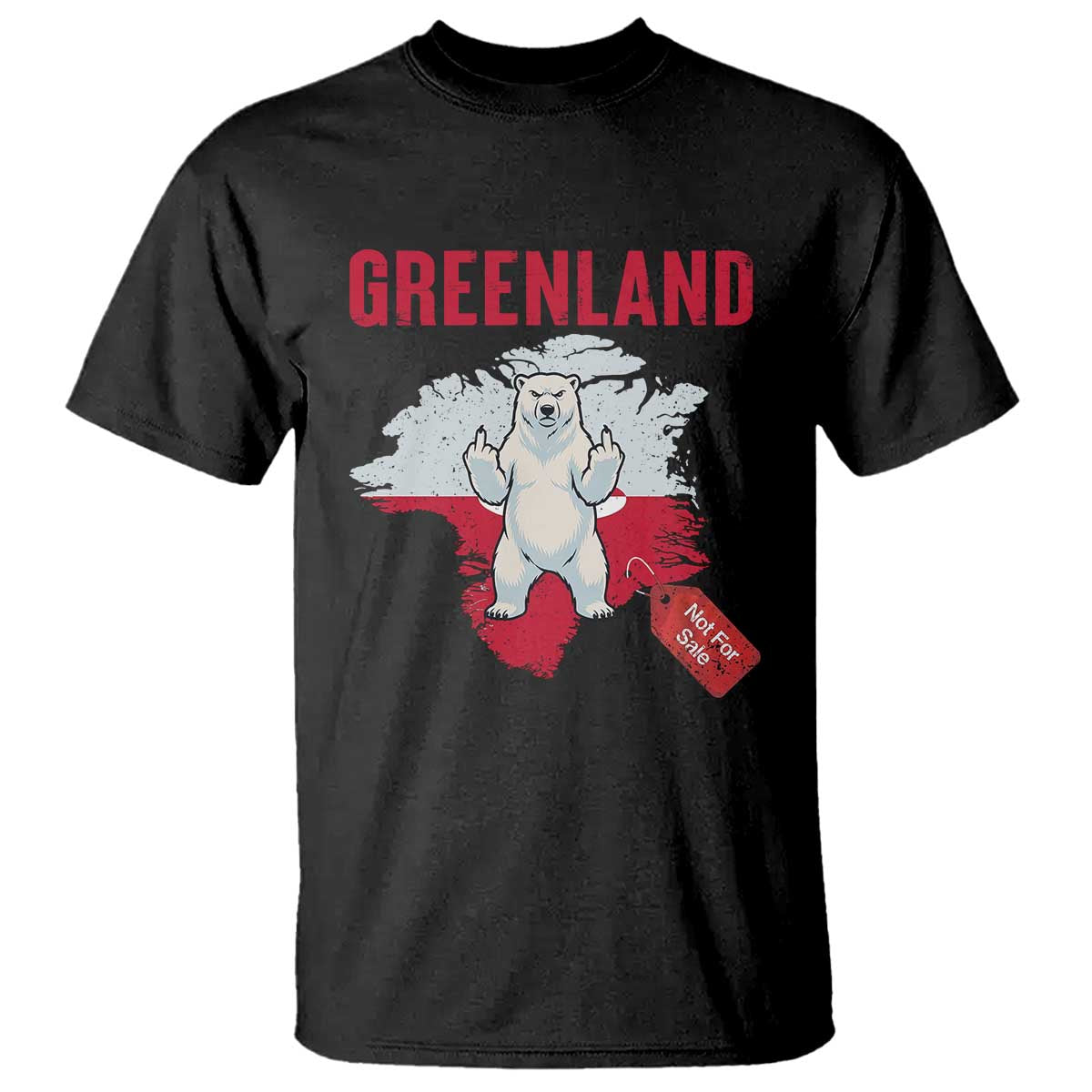 Greenland Is Not For Sale T Shirt Support Greenlander Gift TS12 Black Print Your Wear