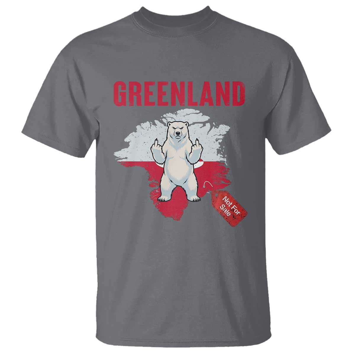 Greenland Is Not For Sale T Shirt Support Greenlander Gift TS12 Charcoal Print Your Wear