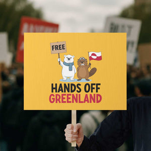 Funny Polar Bear Political Protest Protest Sign Hands Off Greenland TS12 Horizontal 18" × 24" Yellow Print Your Wear