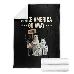 Make America Go Away Throw Blanket Greenland Support Gift TS12 Black Print Your Wear