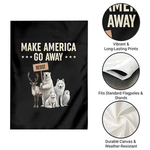 Make America Go Away Garden Flag Greenland Support Gift TS12 Print Your Wear