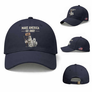 Make America Go Away Baseball Cap Greenland Support Gift TS12 Baseball Cap Universal Fit Navy Print Your Wear