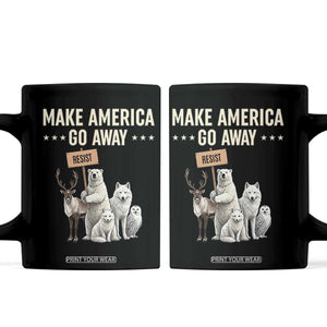 Make America Go Away Coffee Mug Greenland Support Gift TS12 Black Print Your Wear