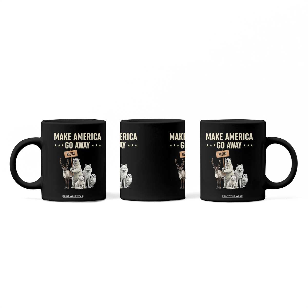Make America Go Away Coffee Mug Greenland Support Gift TS12 Print Your Wear