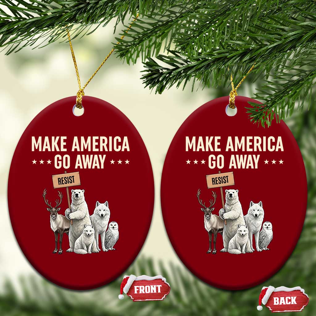 Make America Go Away Ceramic Ornament Greenland Support Gift TS12 Print Your Wear