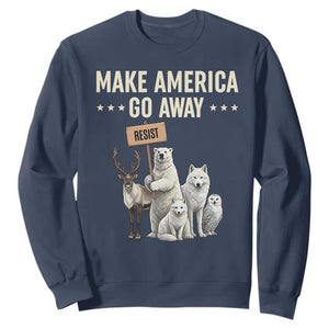 Make America Go Away Sweatshirt Greenland Support Gift TS12 Navy Print Your Wear