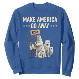 Make America Go Away Sweatshirt Greenland Support Gift TS12 Royal Blue Print Your Wear
