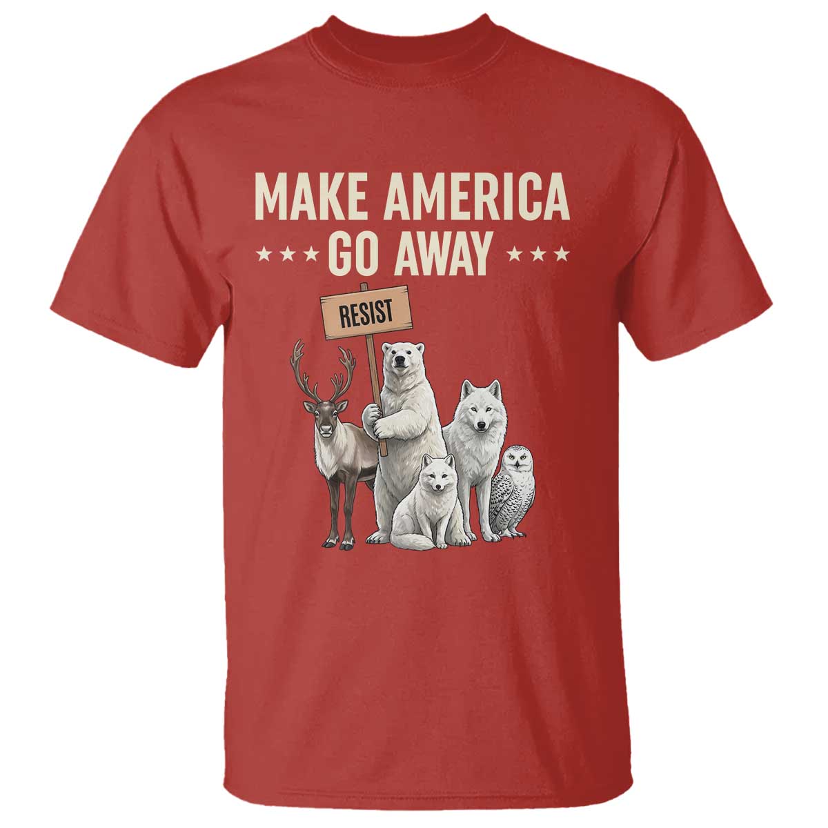 Make America Go Away T Shirt Greenland Support Gift TS12 Red Print Your Wear