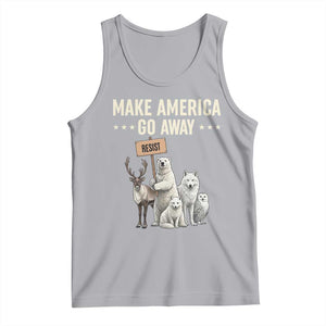 Make America Go Away Tank Top Greenland Support Gift TS12 Athletic Heather Print Your Wear