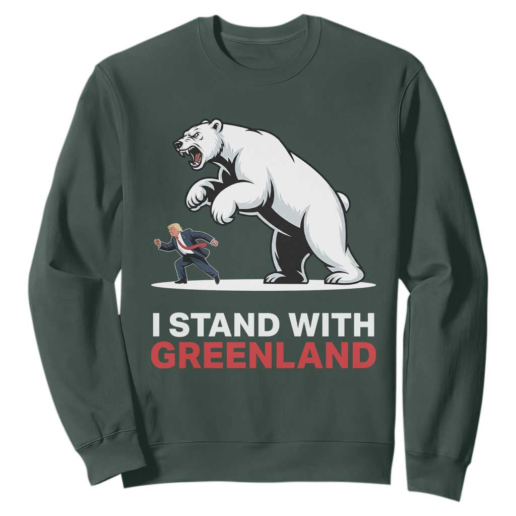 I Stand With Greenland Sweatshirt Anti Fascist Political Parody Gift TS12 Dark Forest Green Print Your Wear