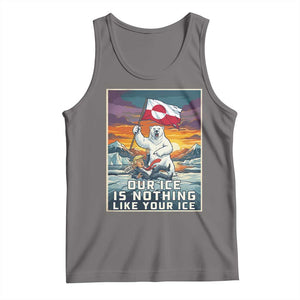 Funny Our Ice Is Nothing Like Your Ice Tank Top Greenland Support Gift TS12 Deep Heather Print Your Wear