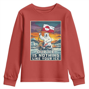 Funny Our Ice Is Nothing Like Your Ice Youth Sweatshirt Greenland Support Gift TS12 Red Print Your Wear
