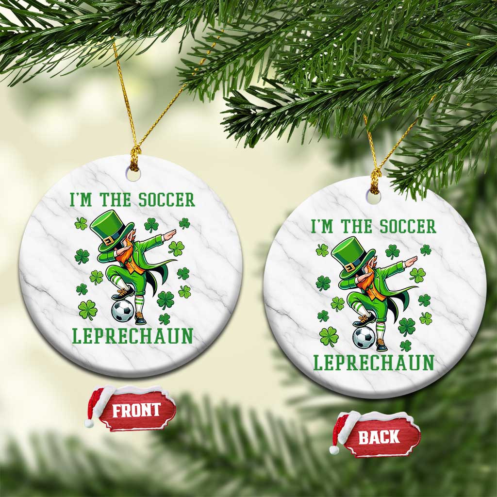I Am The Soccer Leprechaun Ceramic Ornament Funny Irish Soccer TS12 1pc White Marble Print Your Wear