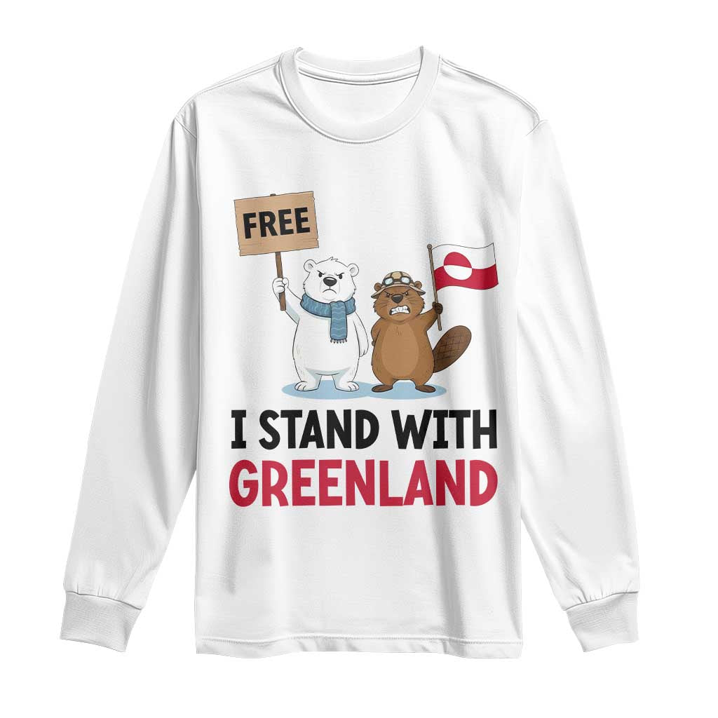 I Stand With Greenland Long Sleeve Shirt Anti Authoritarian Political Gag Gift TS12 White Print Your Wear