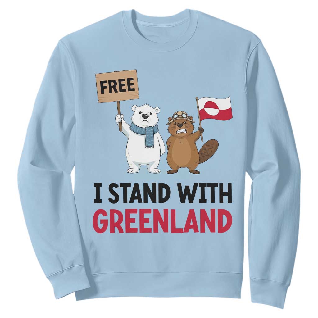 I Stand With Greenland Sweatshirt Anti Authoritarian Political Gag Gift TS12 Light Blue Print Your Wear