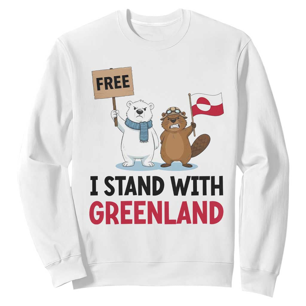 I Stand With Greenland Sweatshirt Anti Authoritarian Political Gag Gift TS12 White Print Your Wear