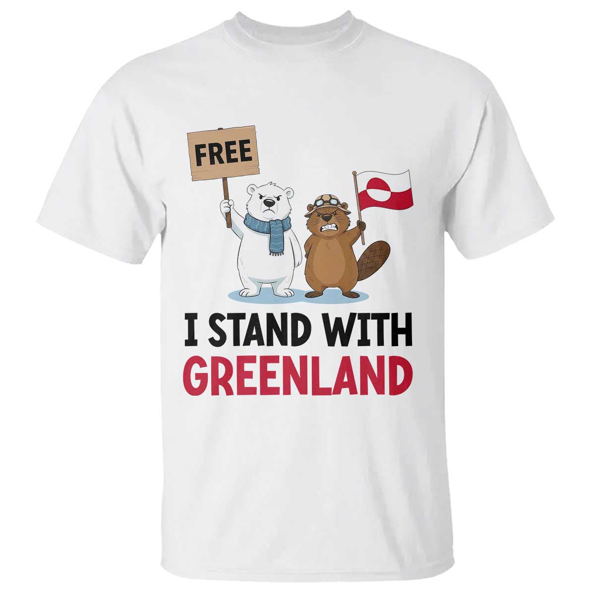 I Stand With Greenland T Shirt Anti Authoritarian Political Gag Gift TS12 White Print Your Wear
