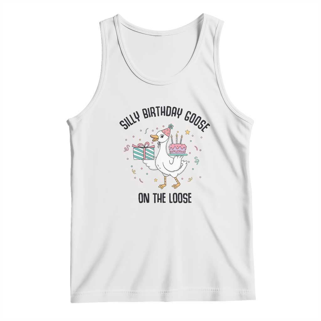 Funny Silly Goose On The Loose Tank Top Birthday Party Gift TS12 White Print Your Wear