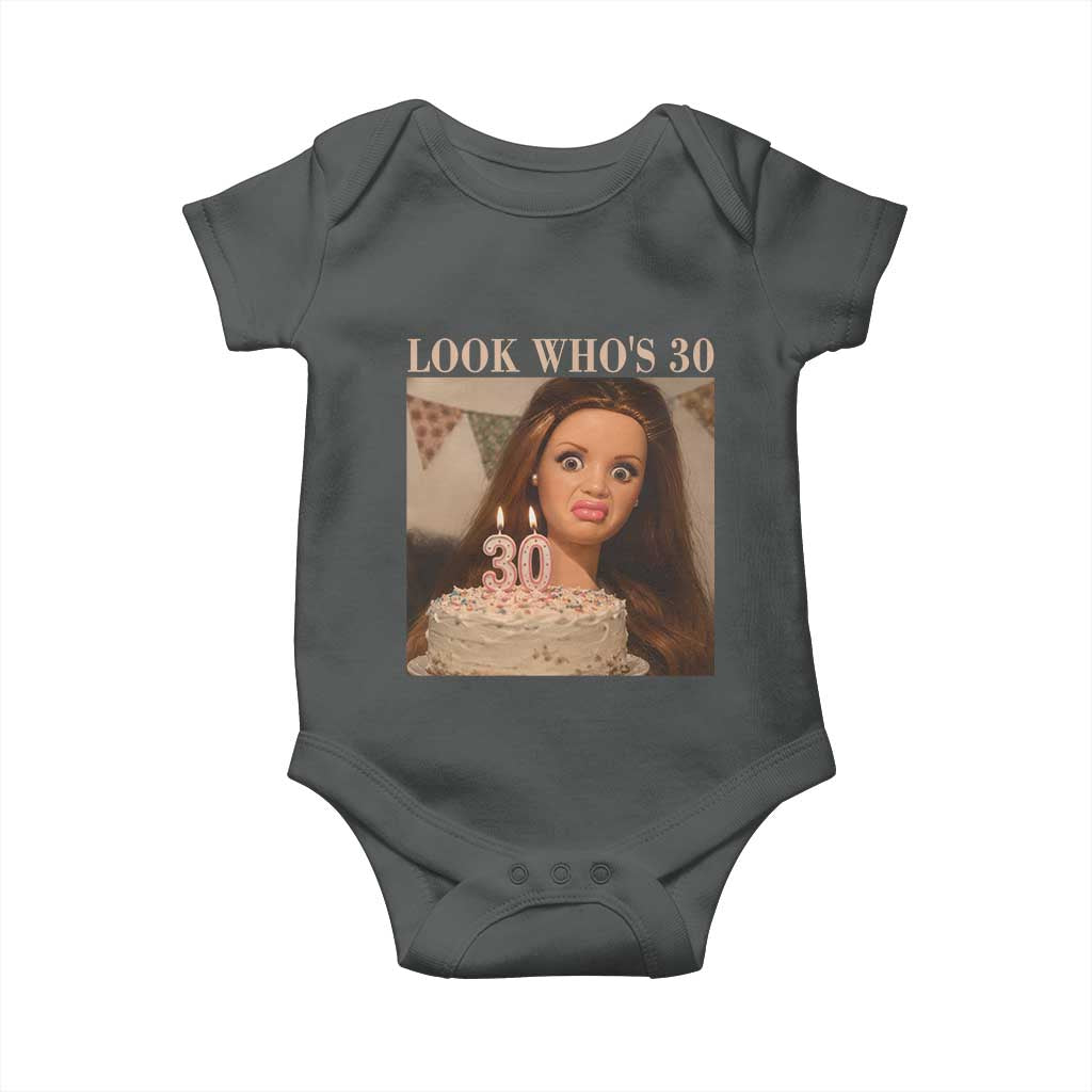 Look Who's 30 Baby Onesie Funny Birthday Doll Face Meme TS12 Dark Heather Print Your Wear