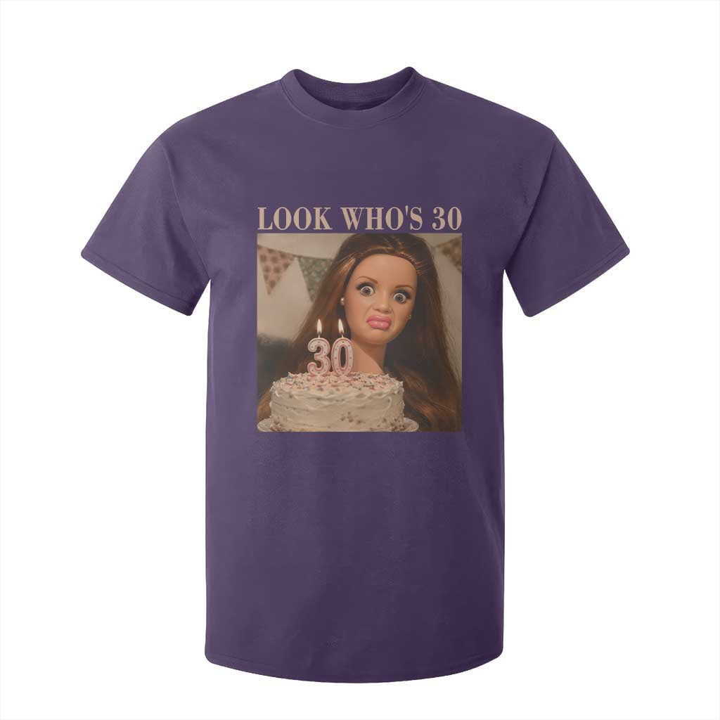Look Who's 30 T Shirt For Kid Funny Birthday Doll Face Meme TS12 Purple Print Your Wear