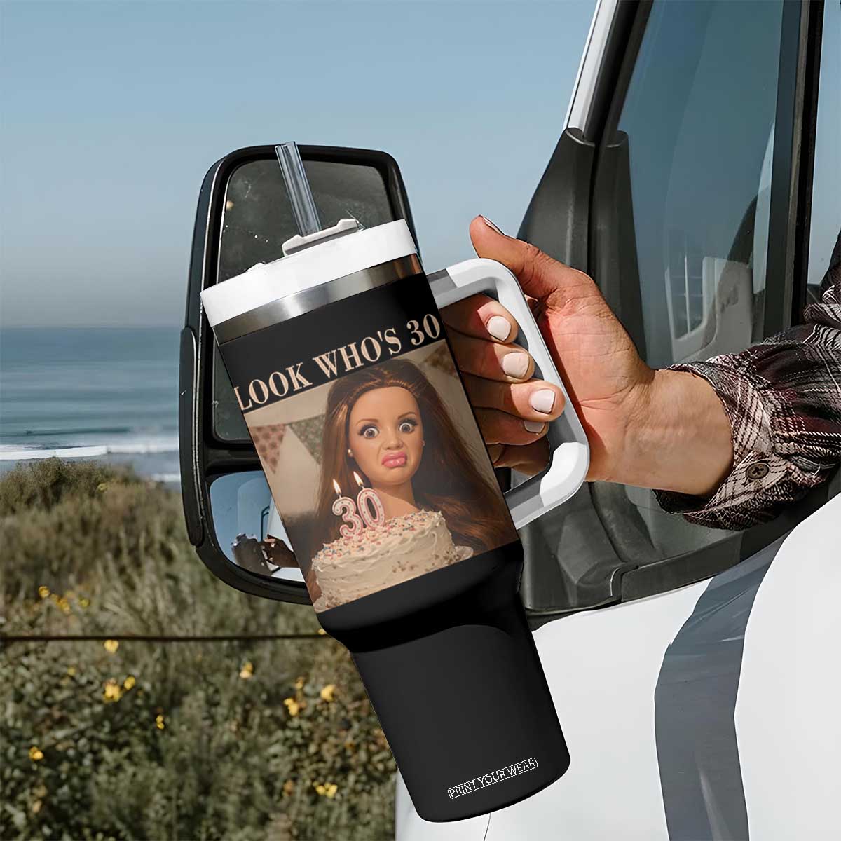 Look Who's 30 Tumbler With Handle Funny Birthday Doll Face Meme TS12 Print Your Wear