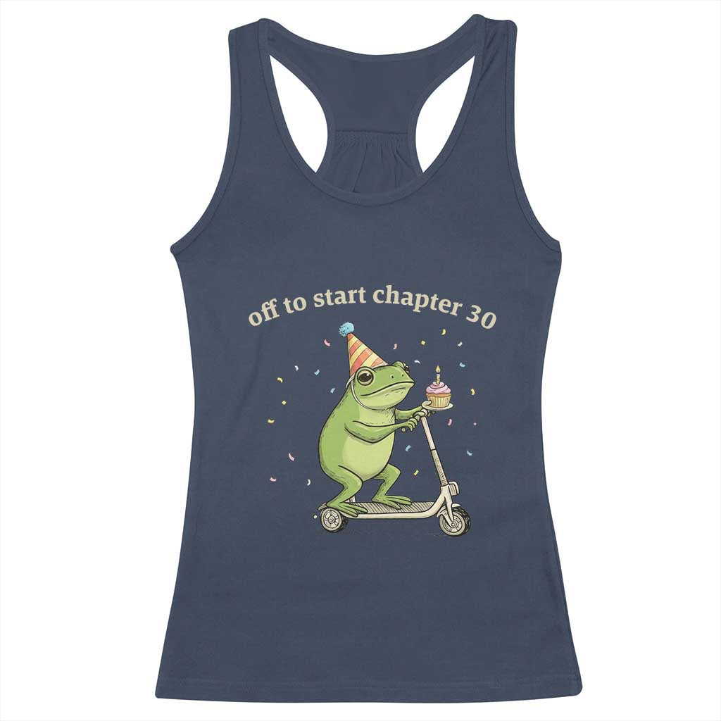 Off To Start Chapter 30 Racerback Tank Top Funny Frog Scooter 30th Birthday Gift TS12 Navy Print Your Wear