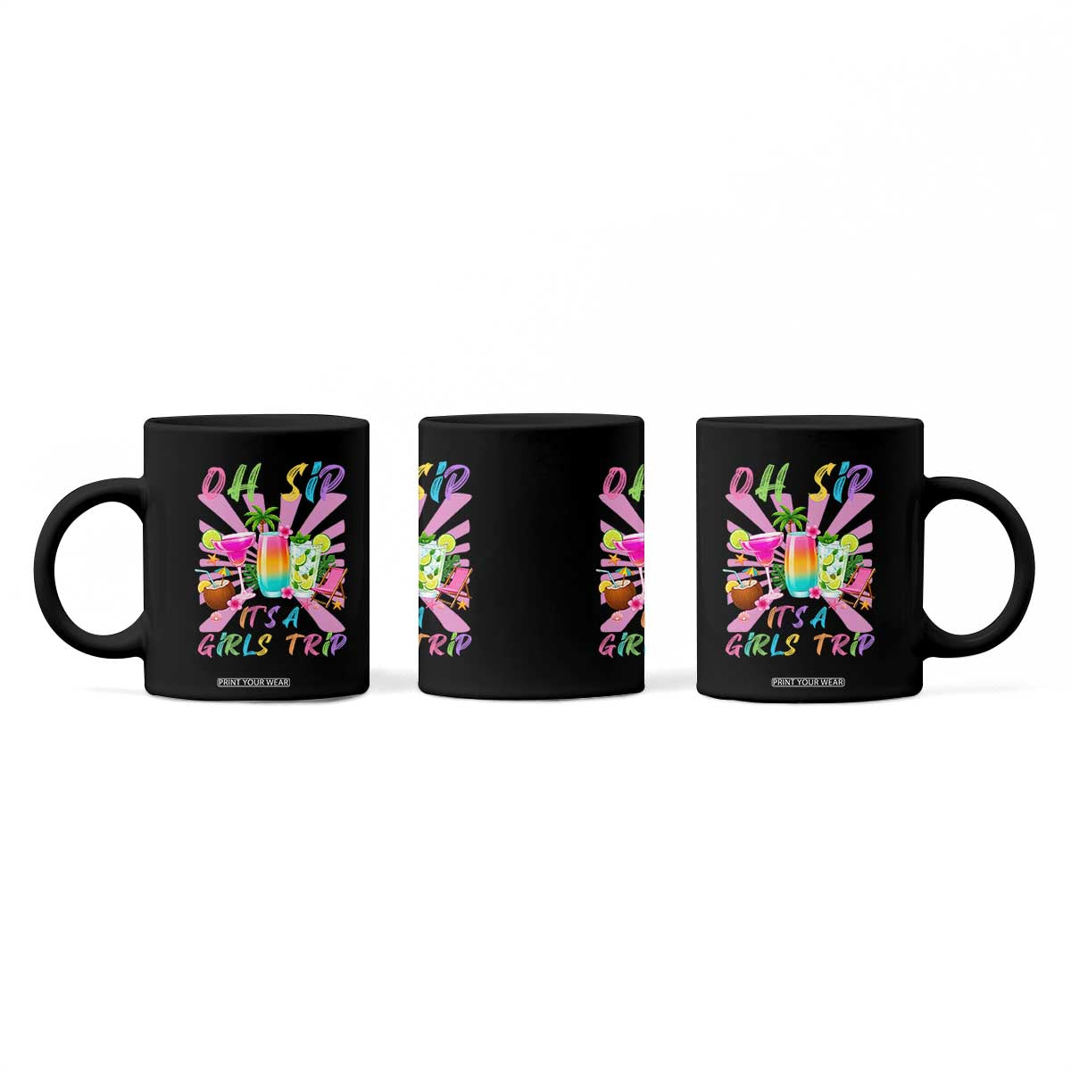 Oh Sip It Is A Girls Trip Coffee Mug Funny Besties Vacation TS12 Print Your Wear