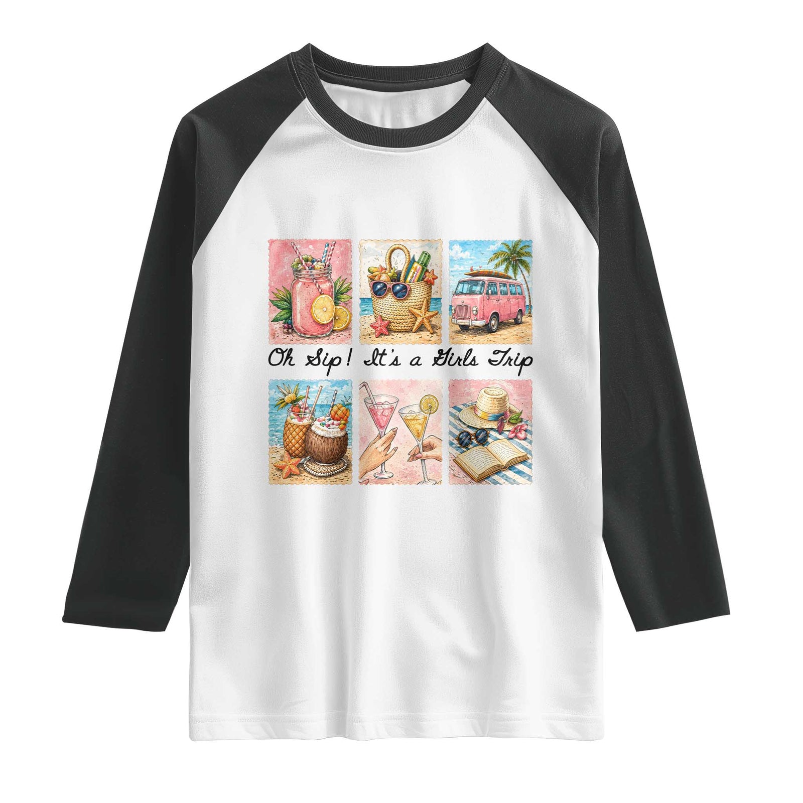 Oh Sip It Is A Girls Trip Raglan Shirt Beach Trip Best Friends Gift TS12 White Black Print Your Wear