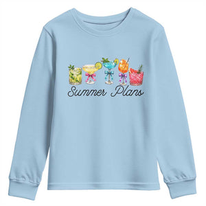 Funny Summer Plans Youth Sweatshirt Refreshing Tropical Cocktail Lover Gift TS12 Light Blue Print Your Wear