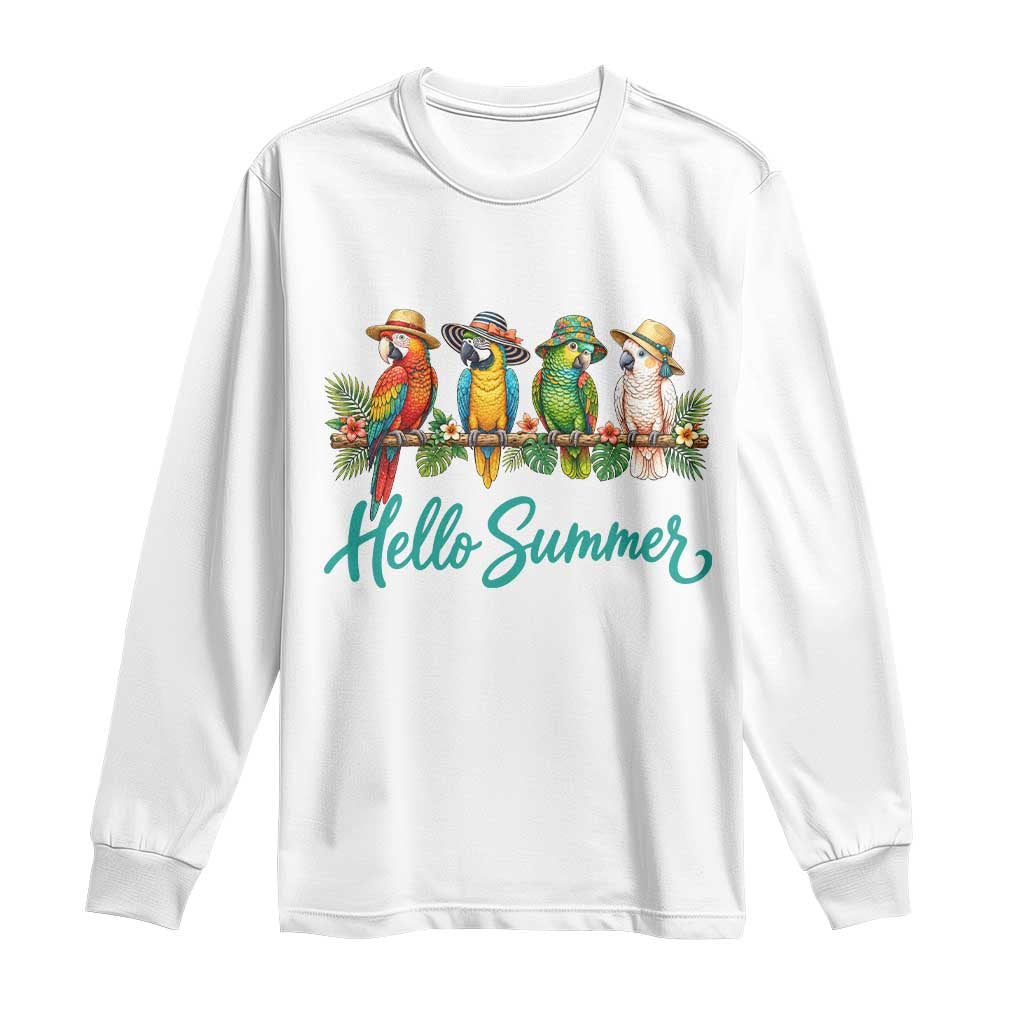 Hello Summer Parrots Long Sleeve Shirt Tropical Beach Vacation Graphic TS12 White Print Your Wear