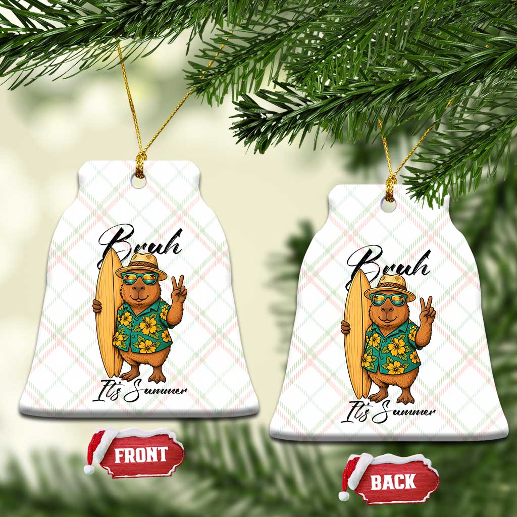 Bruh Its Summer Ceramic Ornament Funny Capybara Surfer Beach Vacation Gift TS12 Print Your Wear