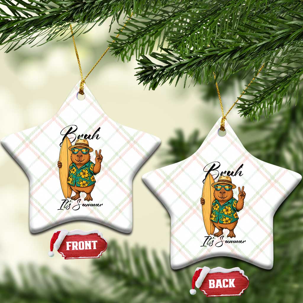 Bruh Its Summer Ceramic Ornament Funny Capybara Surfer Beach Vacation Gift TS12 Print Your Wear