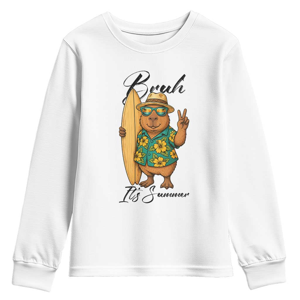 Bruh Its Summer Youth Sweatshirt Funny Capybara Surfer Beach Vacation Gift TS12 White Print Your Wear