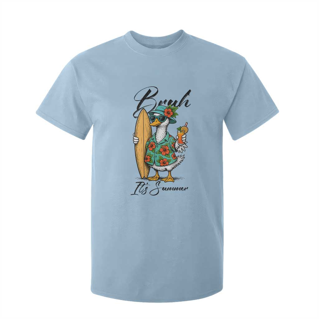 Bruh Its Summer T Shirt For Kid Funny Hawaiian Goose Surfer Graphic TS12 Light Blue Print Your Wear