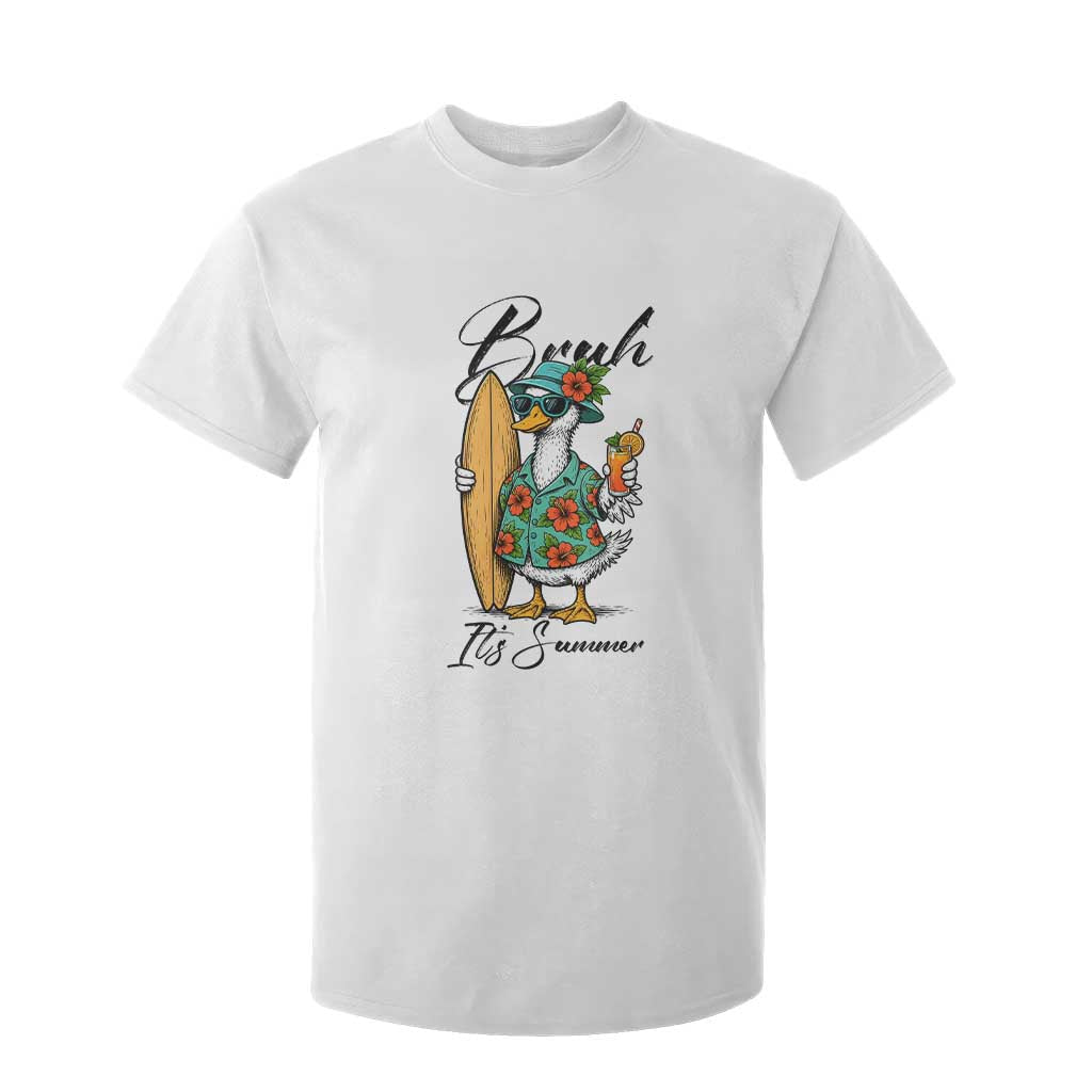 Bruh Its Summer T Shirt For Kid Funny Hawaiian Goose Surfer Graphic TS12 White Print Your Wear
