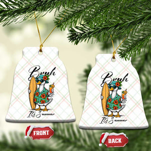 Bruh Its Summer Ceramic Ornament Funny Hawaiian Goose Surfer Graphic TS12 Print Your Wear