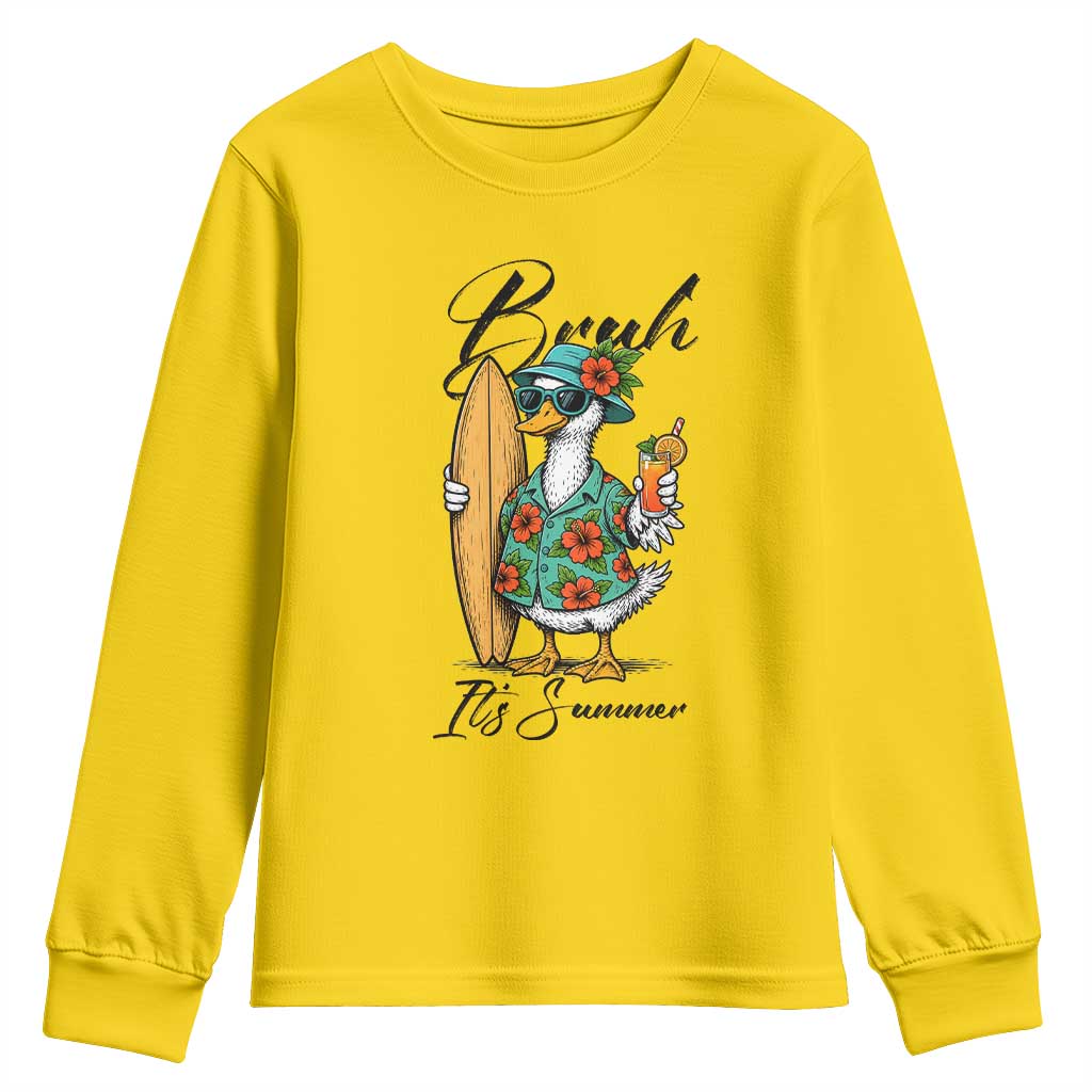 Bruh Its Summer Youth Sweatshirt Funny Hawaiian Goose Surfer Graphic TS12 Daisy Print Your Wear