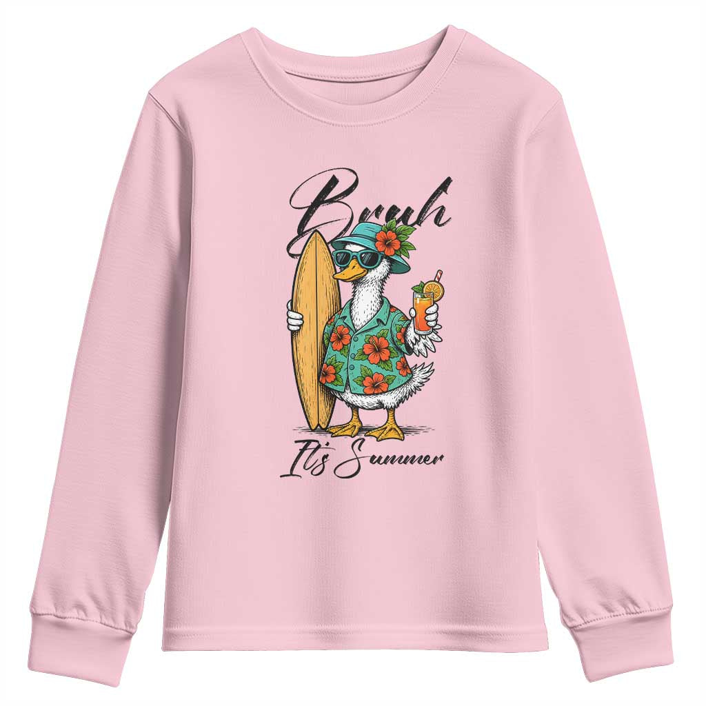 Bruh Its Summer Youth Sweatshirt Funny Hawaiian Goose Surfer Graphic TS12 Light Pink Print Your Wear