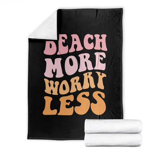 Beach More Worry Less Throw Blanket Boho Summer Vacation TS12 Black Print Your Wear