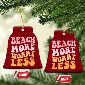 Beach More Worry Less Ceramic Ornament Boho Summer Vacation TS12 Print Your Wear