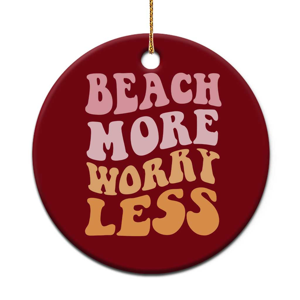 Beach More Worry Less Ceramic Ornament Boho Summer Vacation TS12 1pc Red Print Your Wear