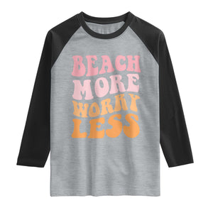 Beach More Worry Less Raglan Shirt Boho Summer Vacation TS12 Heather Gray Black Print Your Wear