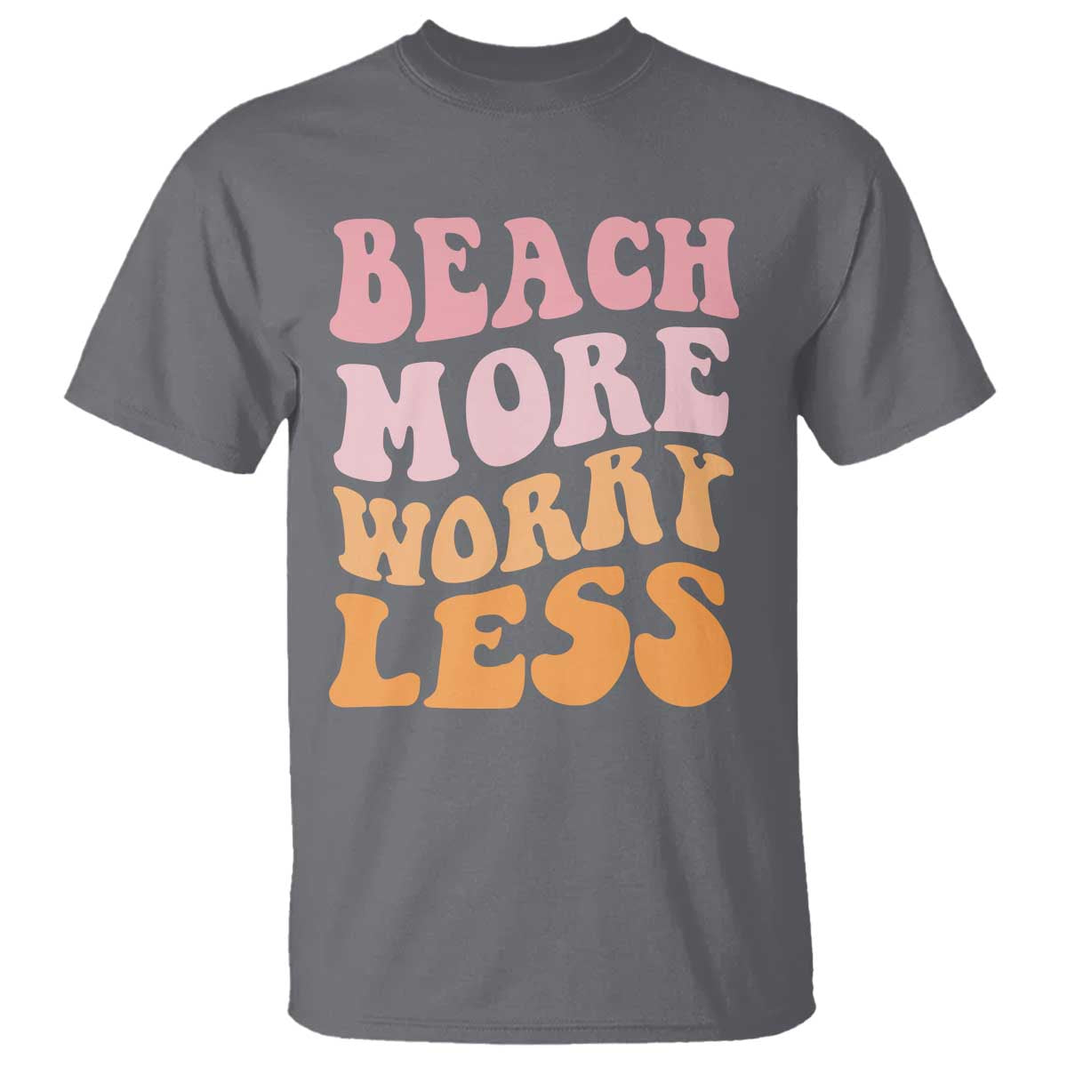 Beach More Worry Less T Shirt Boho Summer Vacation TS12 Charcoal Print Your Wear
